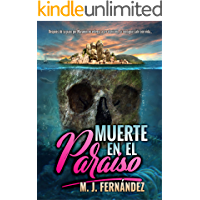 Muerte en el paraíso: (Argus del Bosque 01). Novela policíaca y de suspense (Serie Argus del Bosque nº 1)